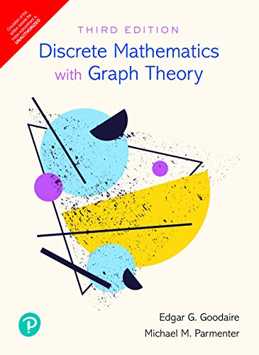 Stock image for Discrete Mathematics With Graph Theory for sale by Books in my Basket