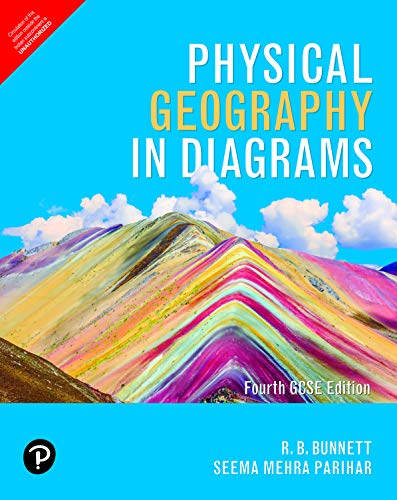 9789353433758: Physical Geography in Diagrams | UPSC, IB & ICSE | GCSE Edition [Paperback] R.B. Bunnett, Seema Mehra Parihar