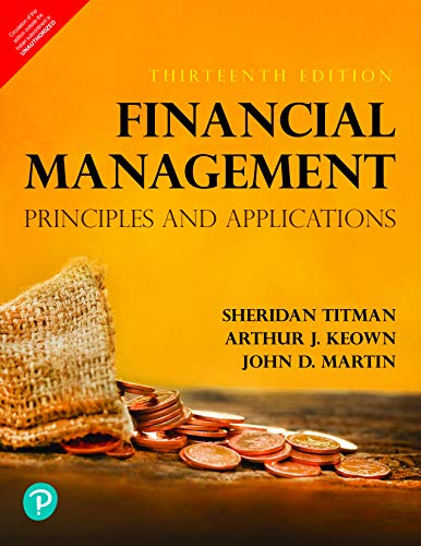 Imagen de archivo de Financial Management: Principles And Applications, 13Th Edition a la venta por Books in my Basket