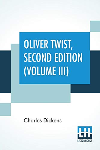 Imagen de archivo de OLIVER TWIST, SECOND EDITION (VOLUME III) a la venta por KALAMO LIBROS, S.L.