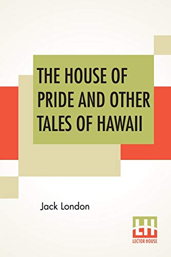 9789353442491: The House Of Pride and Other Tales of Hawaii