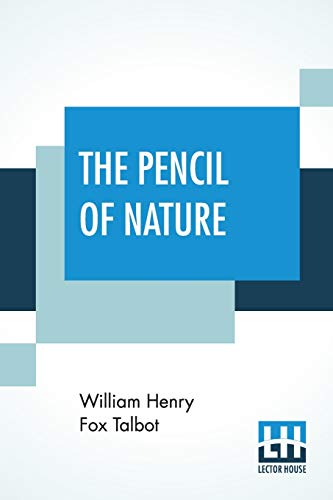 Beispielbild fr The Pencil Of Nature zum Verkauf von PBShop.store US