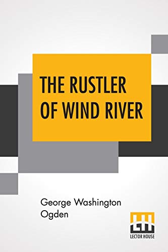Stock image for The Rustler Of Wind River for sale by PBShop.store US