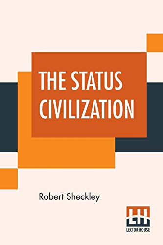 9789353446475: The Status Civilization