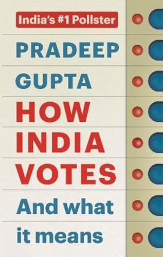 Imagen de archivo de How India Votes And What It Means a la venta por Books Puddle