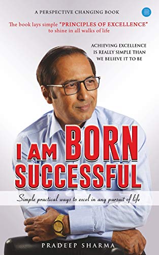 9789353474966: I am Born Successful