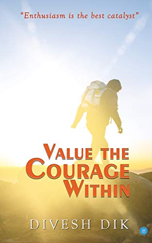 9789353475031: VALUE THE COURAGE WITHIN