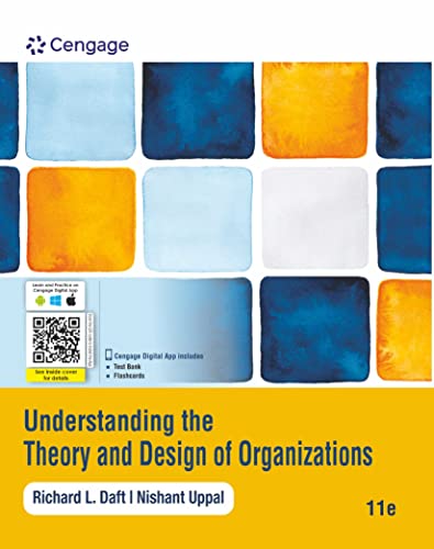 Beispielbild fr Understanding the Theory and Design of Organizations, 11E zum Verkauf von Book Deals