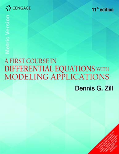 Imagen de archivo de A First Course in Differential Equations with Modeling Applications, 11E a la venta por Bookmans