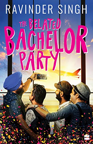 9789353570729: The Belated Bachelor Party