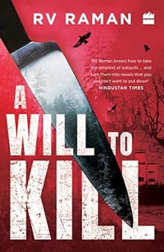 

A Will to Kill