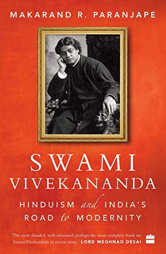 Beispielbild fr Swami Vivekananda: Hinduism and India's Road to Modernity zum Verkauf von WorldofBooks
