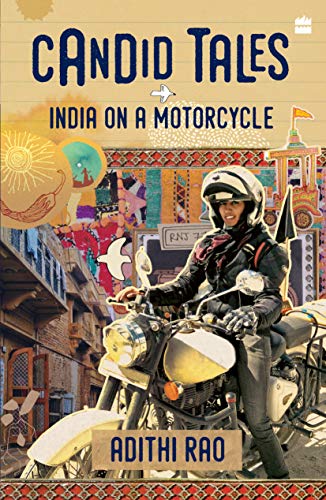 Stock image for Candid Tales: India on a Motorcycle for sale by St Vincent de Paul of Lane County