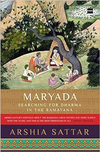 Stock image for Maryada: Searching for Dharma in the Ramayana for sale by GF Books, Inc.