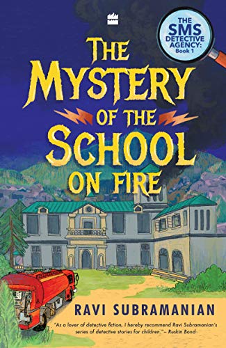 Stock image for Mystery of the School on Fire (The SMS Detective Agency) for sale by HPB Inc.
