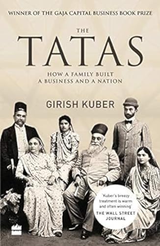Beispielbild fr The Tatas : How a Family Built a Business and a Nation zum Verkauf von Better World Books