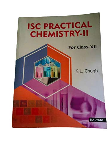 Beispielbild fr ISC PRACTICAL CHEMISTRY FOR CLASS 12 zum Verkauf von Books Puddle