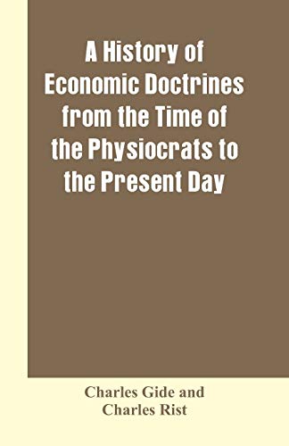 9789353601928: A history of economic doctrines from the time of the physiocrats to the present day