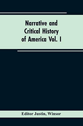 Stock image for Narrative and critical history of America Vol. I for sale by Lucky's Textbooks