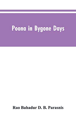 Stock image for Poona In Bygone Days for sale by Lucky's Textbooks