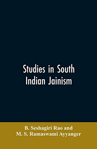 Beispielbild fr Studies in South Indian Jainism zum Verkauf von Books Puddle