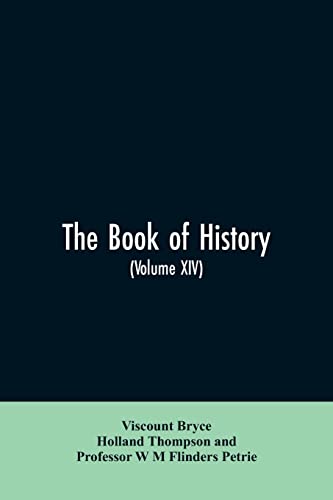 9789353606213: The book of history. A history of all nations from the earliest times to the present, with over 8,000 illustrations Volume XIV