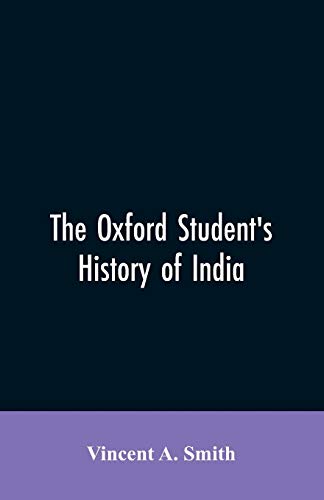 Beispielbild fr The Oxford student's history of India zum Verkauf von WorldofBooks