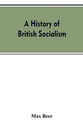 Stock image for A history of British socialism for sale by Books Puddle