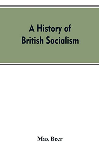 Stock image for A history of British socialism for sale by Lucky's Textbooks
