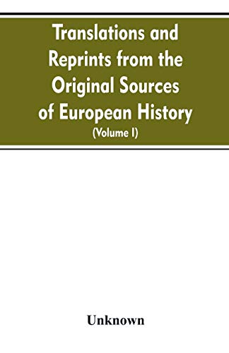 Stock image for Translations and reprints from the original sources of European history (Volume I) for sale by Chiron Media