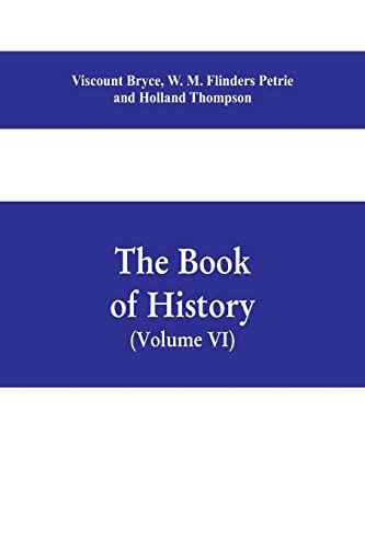 Beispielbild fr The book of history. A history of all nations from the earliest times to the present, with over 8,000 illustrations Volume VI) The Near East zum Verkauf von Lucky's Textbooks