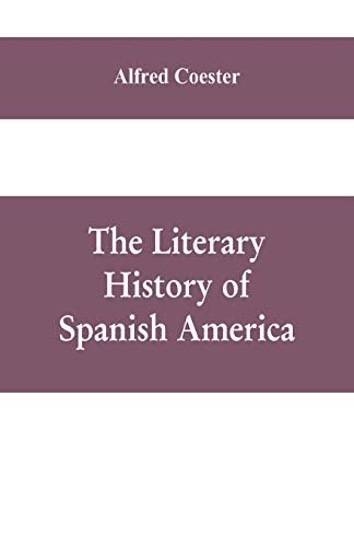 Beispielbild fr The literary history of Spanish America zum Verkauf von Lucky's Textbooks