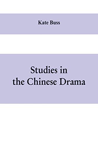 Stock image for Studies in the Chinese Drama for sale by Books Puddle