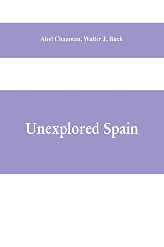 Stock image for Unexplored Spain for sale by PBShop.store US