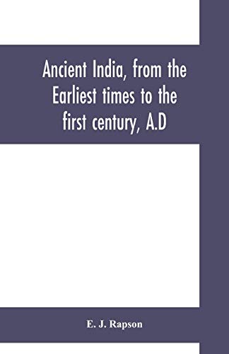 Stock image for Ancient India, from the earliest times to the first century, A.D for sale by Lucky's Textbooks