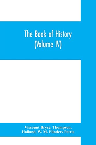 Imagen de archivo de The book of history. A history of all nations from the earliest times to the present, with over 8,000 illustrations (Volume IV) The Middle East a la venta por Lucky's Textbooks