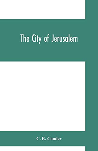 Stock image for The city of Jerusalem for sale by Lucky's Textbooks