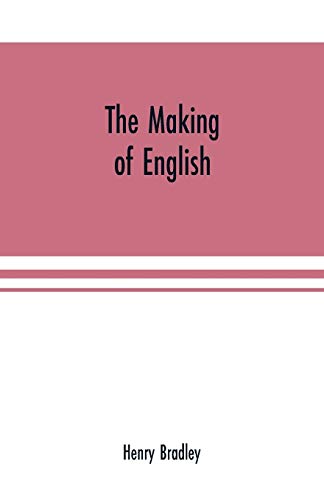 Stock image for The making of English for sale by Lucky's Textbooks