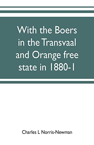 Stock image for With the Boers in the Transvaal and Orange free state in 1880-1 for sale by Lucky's Textbooks