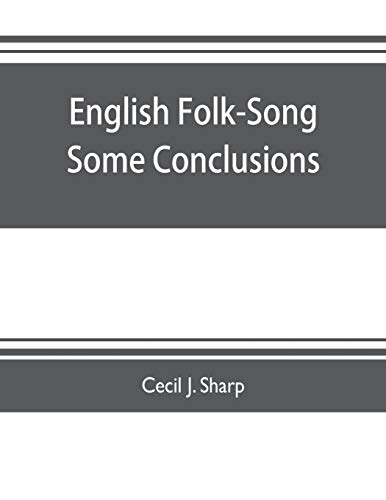 Beispielbild fr English Folk-Song some conclusions zum Verkauf von Lucky's Textbooks