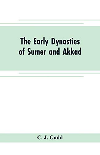 Stock image for The early dynasties of Sumer and Akkad for sale by Lucky's Textbooks