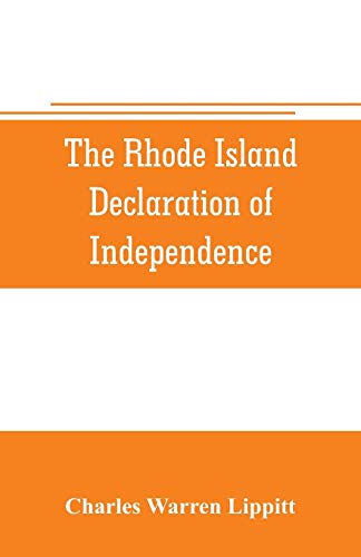 Stock image for The Rhode Island declaration of independence for sale by Lucky's Textbooks