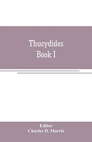 Stock image for THUCYDIDES: BOOK I for sale by KALAMO LIBROS, S.L.