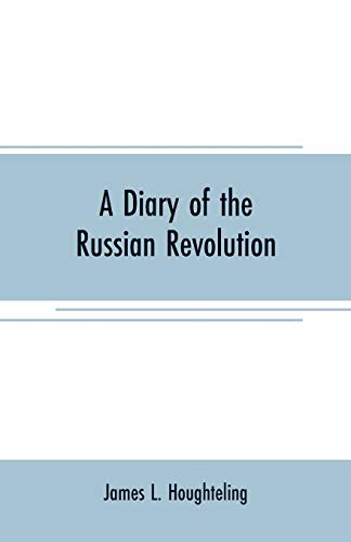 9789353707583: A diary of the Russian revolution