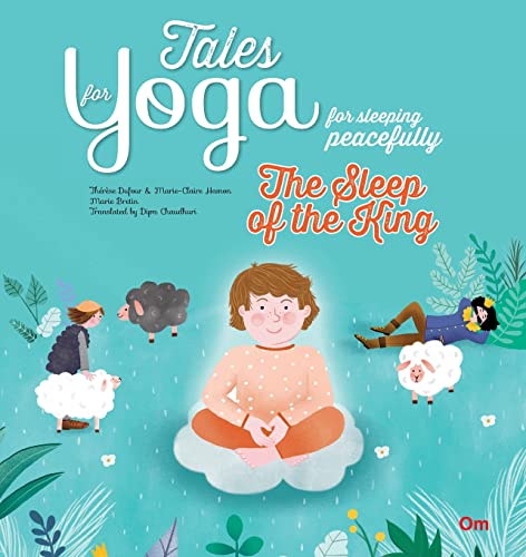 Imagen de archivo de Tales for Yoga: The Sleep of the King a la venta por Idaho Youth Ranch Books