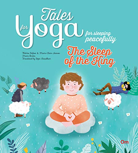 Stock image for Tales for Yoga: The Sleep of the King for sale by Idaho Youth Ranch Books