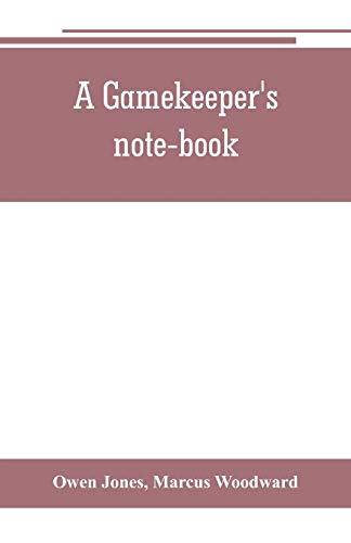 Beispielbild fr A gamekeeper's note-book zum Verkauf von Buchpark
