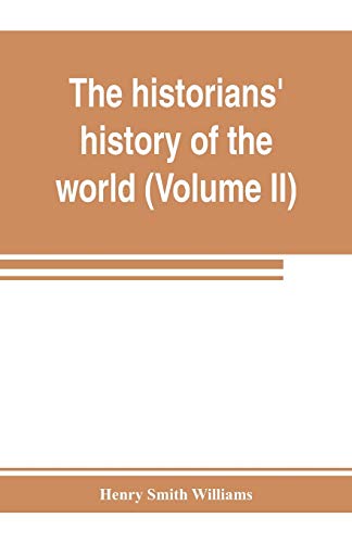 Beispielbild fr The historians' history of the world; a comprehensive narrative of the rise and development of nations as recorded by over two thousand of the great . Phoenicia, Minor Nations of Western Asia zum Verkauf von Lucky's Textbooks