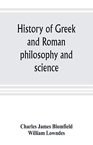 Imagen de archivo de History of Greek and Roman philosophy and science a la venta por Lucky's Textbooks