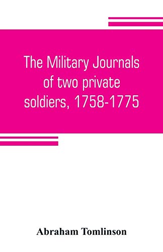 Stock image for The military journals of two private soldiers, 1758-1775 for sale by Chiron Media